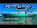 Pettit EZ-Poxy - How to Paint a Boat