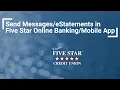 Five Star Online App - Send Messages and View eStatements