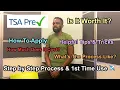 How To Get TSA PreCheck 1st Time Experience