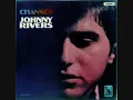 Johnny Rivers - By The Time I Get To Phoenix