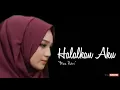 Download Lagu Halalkan Aku - Mira Putri Full Lirik