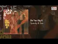 Spooky & Sue - Do You Dig It (Remastered)