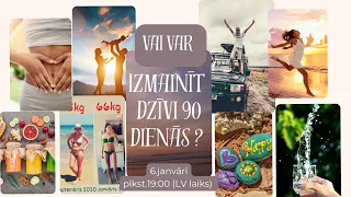 Vai VAR IZMAINĪT DZĪVI 90 dienās ? 6.janvāris 2025.gads 23 sezonas sākums