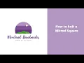 How to knit a Mitred Square