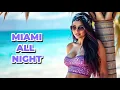 Lagu MIAMI ALL NIGHT – DJ Tyna | Original Dance Summer 2026 🌴🔥