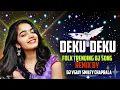 Download Lagu Deku Deku Dj Song ll Folk Trending Song ll Dj Vijay Smiley Chaprala ll 💨 #dj #remix #adilabaddjsong