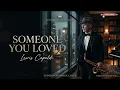 Someone You Loved – Lewis Capaldi 🎷 | Smooth Saxophone Cover