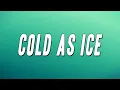 M O P - Cold as Ice