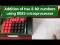 Lab practical by Jagdeep Sir Steps for Addition of two 8 bit numbers using 8085 microprocessor kit