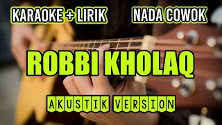 Download ROBBI KHOLAQ SHOLAWAT AKUSTIK GITAR KARAOKE || SANTRI NJOSO || NADA COWOK MP3