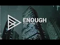 Sleep Theory - Enough (Lyric Video)