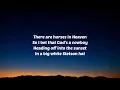 Randy Travis - Horses In Heaven (Lyrics)