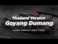 Download Lagu DJ GOYANG DUMANG X NINIK TITANIC THAILAND STYLE \