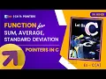 Let Us C Solutions C Programming Calculate sum average Standard Deviation using Pointers