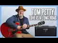 Download Lagu Tom Petty Love is a Long Road Guitar Lesson + Tutorial
