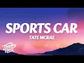 Download Lagu Tate McRae - Sports car (Lyrics)