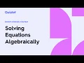 How to Algebraically Solve Equations in One Variable - SAT Math 1 1