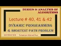 Design Analysis of Algorithms - Lecture 40 41 42