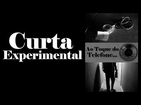 AO TOQUE DO TELEFONE... - Curta Experimental