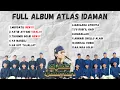 Download Lagu FULL ALBUM ATLAS IDAMAN 2025‼️