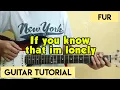 Fur - If You Know That Im Lonely (Guitar Tutorial)