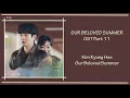 Our Beloved Summer Ost Part 11 - Kim Kyung Hee (Our Beloved Summer) [Han|Rom|Eng] Lyrics