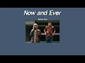 แปลเพลง Now and Ever - James Alyn