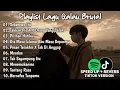 Download Lagu Playlist Lagu Galau Brutal🥀Speed Up + Reverb Viral TikTok Version