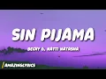 Download Lagu Becky G, Natti Natasha – Sin Pijama