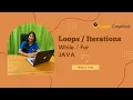 Loops Iterations Java Sandhya Rathi