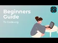 Beginners Guide to Code org Code org Series