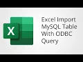 Excel Import MySQL Table with ODBC Database Query