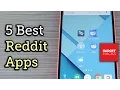 Comparing the 5 Best Reddit Apps for Android