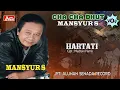 Lagu MANSYUR S - CHA CHA  DHUT - HARTATI ( Official Video Musik ) HD