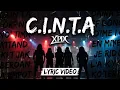 Lagu XPDC - C.I.N.T.A. [Lirik]