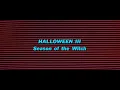 HALLOWEEN III: SEASON OF THE WITCH (Main Title) (1982 - Universal)