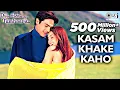 Kasam Khake Kaho - Lyrics | Kumar Sanu | Alka Yagnik | Dil Hai Tumhaara