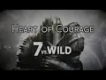 Lagu Heart of Courage (7 vs Wild Intro) | EPIC VERSION