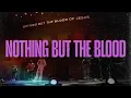 Download Lagu Nothing But the Blood (Hymn) - Victory Worship, AWAKE84