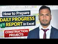 How to Prepare Daily Progress Report DPR in Excel Construction Planning