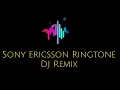 Download Lagu Sony Ericsson Ringtone - DJ Remix
