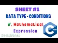 ICPC Assiut Sheet Data type - Conditions W Mathematical Expression C for Beginners