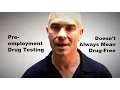 Pre-Employment Drug Testing Doesn t Mean Employees Are Drug-Free