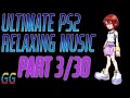 Lagu PlayStation 2 Relaxing Music PART 3/30 (reupload)