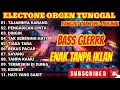 Download Lagu ORGEN TUNGGAL DANGDUT LAWAS ORIGINAL PILIHAN TERBAIK ALBUM TAJAMNYA KARANG TANPA IKLAN 