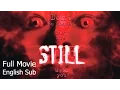 Lagu Thai Horror Movie : Still [English Subtitle] Full Thai Movie
