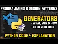 Generators in Python Explained Simply Programming and Design Patterns