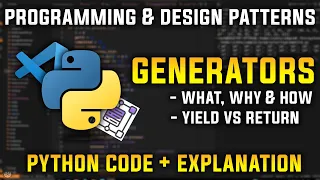 Generators in Python Explained Simply Programming and Design Patterns