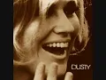 Dusty Springfield / Windmills Of Your Mind