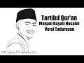 Download Lagu Tartil Maqam Bayati Husaini mulai langka padahal cocok Banget buat Tadarusan